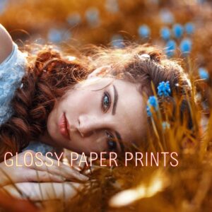 GLOSSY PAPER PRINTS